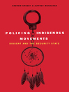 Cover image for Policing Indigenous Movements